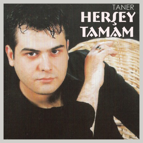 Herşey Tamam | Boomplay Music