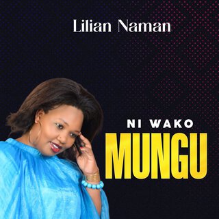 NI WAKO MUNGU