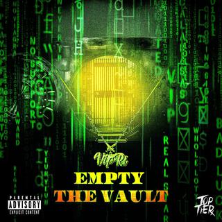 Empty The Vault