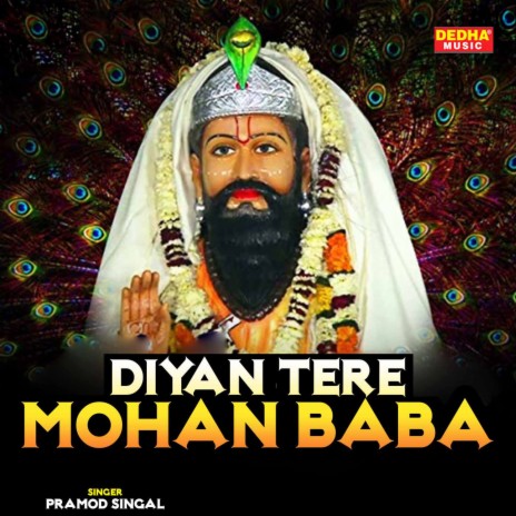 Diyan Tere Mohan Baba | Boomplay Music