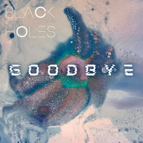 Goodbye | Boomplay Music