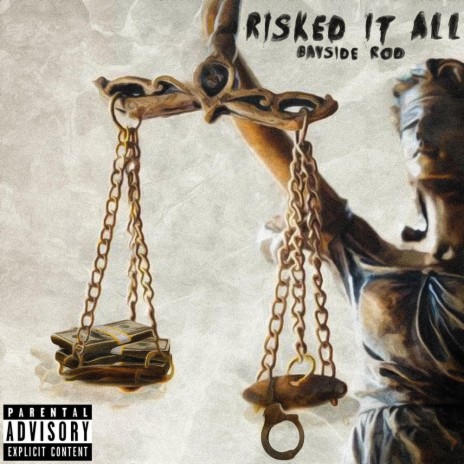 Risked it All | Boomplay Music