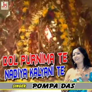 Dol Purnima Te Nadiya Kalyani Te