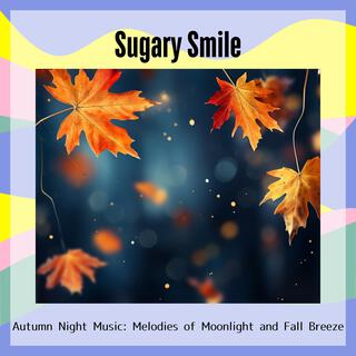 Autumn Night Music: Melodies of Moonlight and Fall Breeze