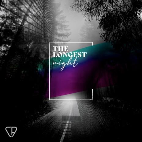 The Longest Night | Boomplay Music