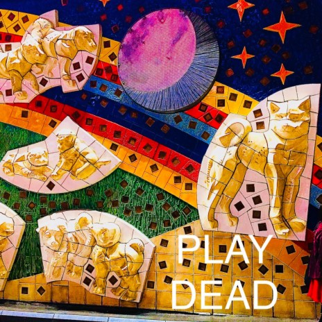 Play Dead ft. Rythmatical | Boomplay Music
