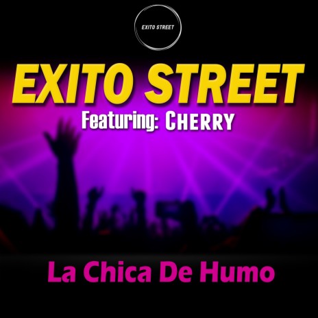 La Chica De Humo ft. Cherry