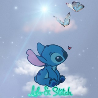 Lelo & Stitch lyrics | Boomplay Music