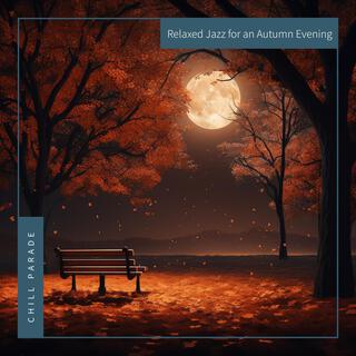 Relaxed Jazz for an Autumn Evening