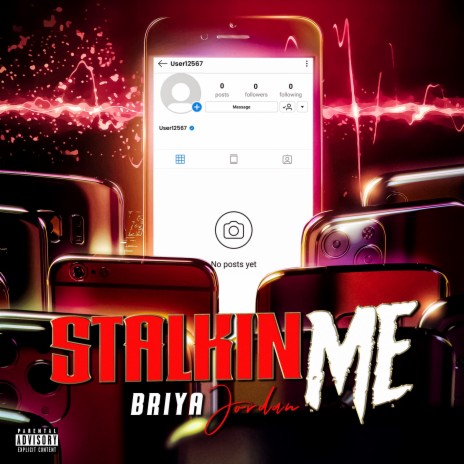 Stalkin Me | Boomplay Music