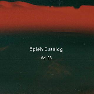 Spleh Catalog, Vol. 3