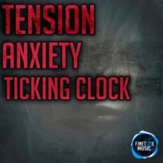 Tension Anxiety Ticking Clock