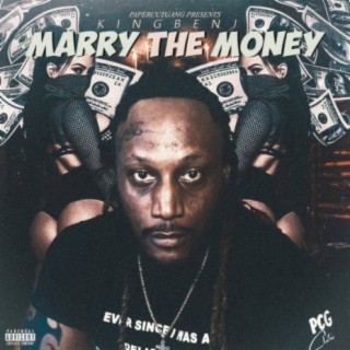 Marry the Money