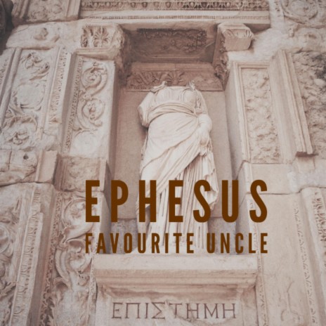 Ephesus | Boomplay Music