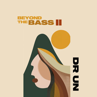 Beyond the Bass II