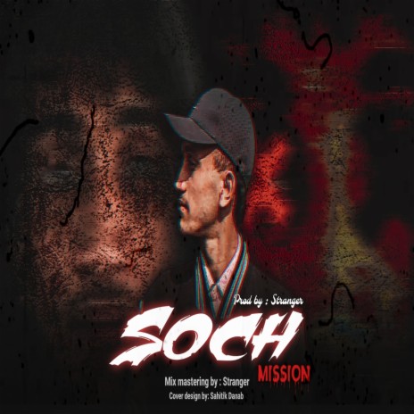 Soch - Mission | Boomplay Music