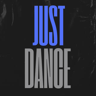 Just Dance