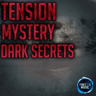 Tension Mystery Dark Secrets