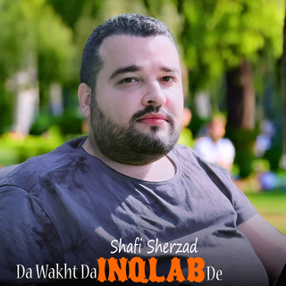 Da Wakht Da Inqlab De