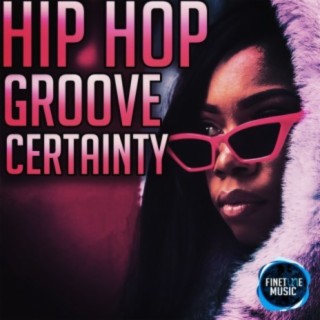 Hiphop Groove Certainty