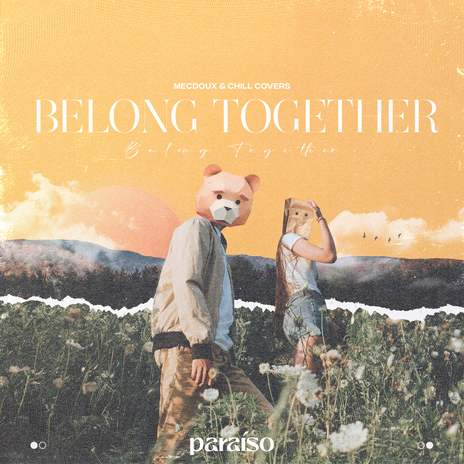 Belong Together ft. Chill Covers | Boomplay Music