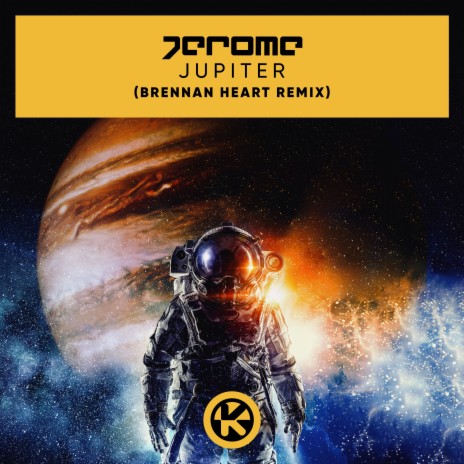 Jupiter (Brennan Heart Remix) | Boomplay Music