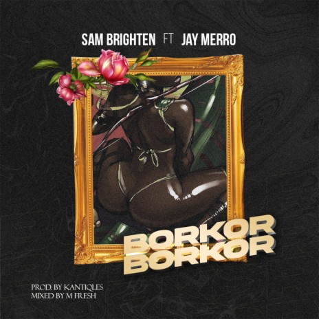 Borkor Borkor ft. Jay merro | Boomplay Music