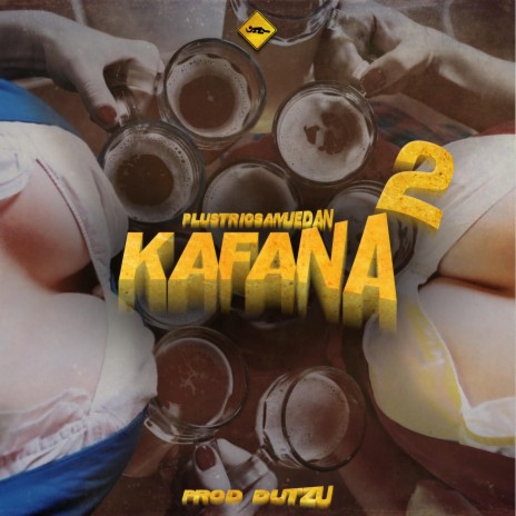 KAFANA 2 | Boomplay Music