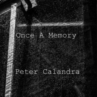 Once A Memory