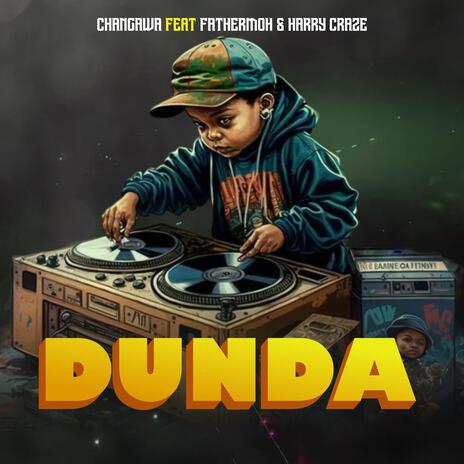 Dunda ft. Fathermoh & Harry Craze | Boomplay Music