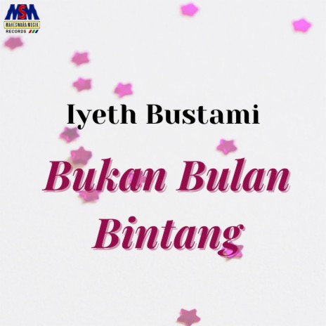 Bukan Bulan Bintang | Boomplay Music