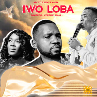 Iwoloba (Prophetic Worship)