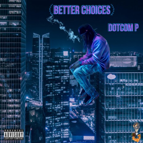 Better Choices | Boomplay Music