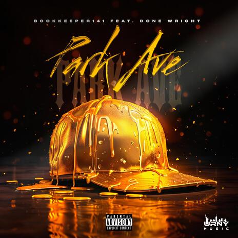 Park Ave (Remix) ft. Done Wright | Boomplay Music