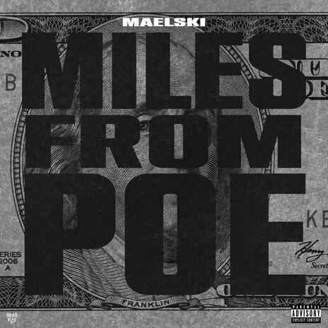 Miles From Poe | Boomplay Music