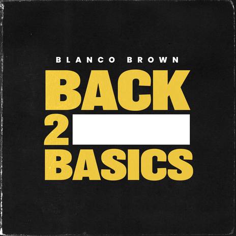 Back 2 Basics | Boomplay Music