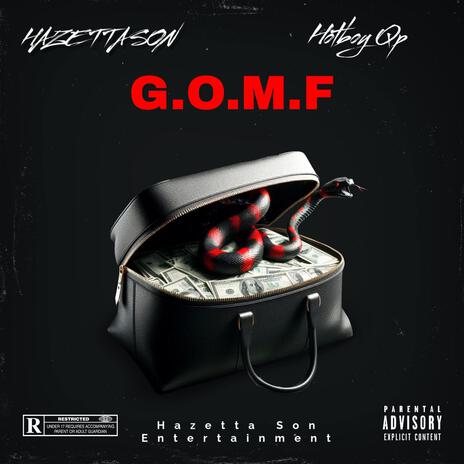 G.O.M.F feat Hotboy Qp | Boomplay Music