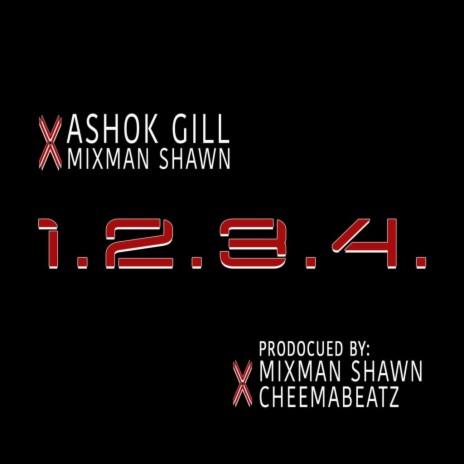 1.2.3.4. ft. Mixman Shawn & Ashok Gill