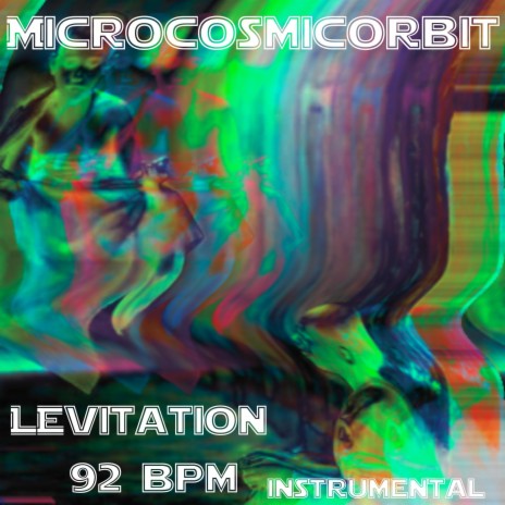 Levitation ~ 92 BPM (Instrumental)