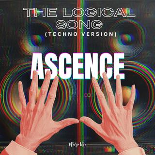 The Logical Song (Techno Version)