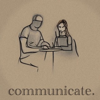 communicate.