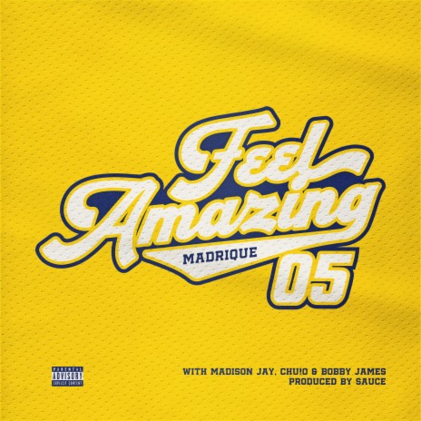 Feel Amazing ft. Chu!o, Madison Jay & Bobby James