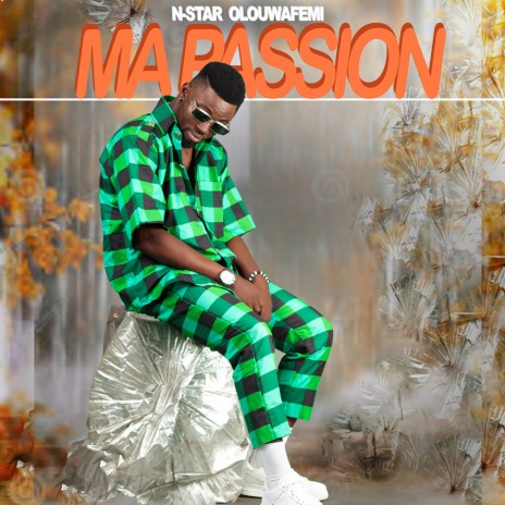 Ma Passion | Boomplay Music
