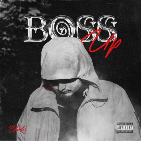 Boss Up | Boomplay Music