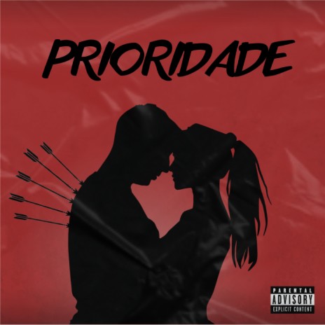 Prioridade | Boomplay Music