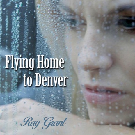 Flying Home to Denver | Boomplay Music