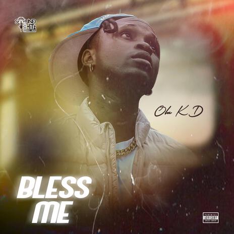 Bless Me | Boomplay Music