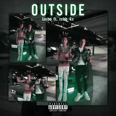 Outside ft. Redd_4x | Boomplay Music