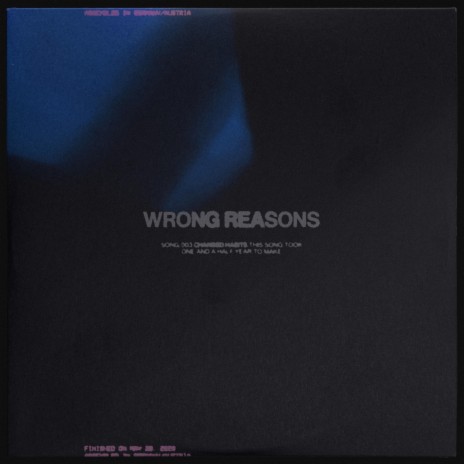 Wrong Reasons | Boomplay Music