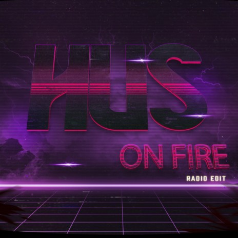 On Fire (Radio Edit)